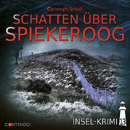 Audio CD (CD/SACD) Insel-Krimi 13 - Schatten Über Spiekeroog von 