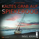 Audio CD (CD/SACD) Insel-Krimi 26: Kaltes Grab auf Spiekeroog von Christoph Soboll