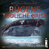 Audio CD (CD/SACD) Insel-Krimi 27: Rügens tödliche Brise von Markus Topf, Christina Wanke