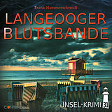 Audio CD (CD/SACD) Insel-Krimi 31 - Langeooger Blutsbande von Christoph Soboll