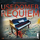 Audio CD (CD/SACD) Insel-Krimi 32: Usedomer Requiem von Thorsten Beckmann