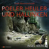 Audio CD (CD/SACD) Insel-Krimi 35: Poeler Heuler und Halunken von Frank Hammerschmidt