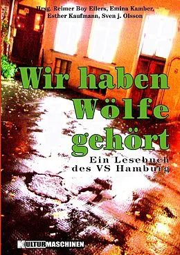 E-Book (epub) Wir haben Wölfe gehört von Reimer Boy Eilers, Sven J. Olsson, Esther Kaufmann