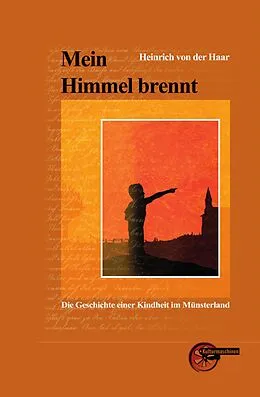 E-Book (epub) Mein Himmel brennt von Heinrich von der Haar