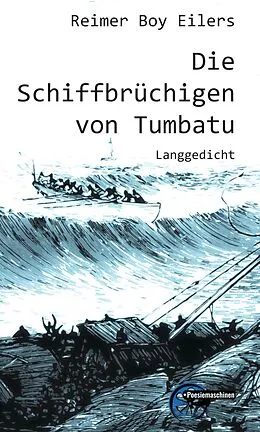 E-Book (epub) Die Schiffbrüchigen Von Tumbatu von Reimer Boy Eilers
