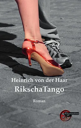 E-Book (epub) RikschaTango von Heinrich von der Haar