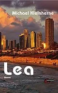 E-Book (epub) Lea von Michael Kleinherne