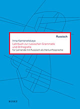 Kartonierter Einband Lehrbuch zur russischen Grammatik und Orthografie von Inna Kamenetskaya