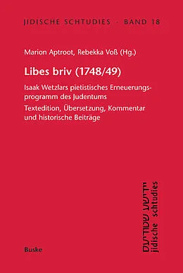 E-Book (pdf) Libes briv (1748/49) von Marion Aptroot, Rebekka Voß