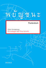 Kartonierter Einband Grundlagen der Thai-Schrift von Götz Hindelang