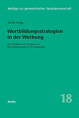 E-Book (pdf) Wortbildungsstrategien in der Werbung von Ulrike Krieg-Holz