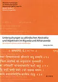 E-Book (pdf) Untersuchungen zu altindischen Abstrakta und Adjektiven im Rigveda und Atharvaveda von Jeong-Soo Kim