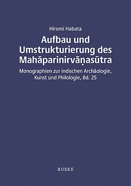 E-Book (pdf) Aufbau und Umstrukturierung des Mahparinirvastra von Hiromi Habata