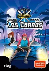 E-Book (epub) iCrimax: Mit Vollgas durch Los Carros! von Fionna Frank, iCrimax