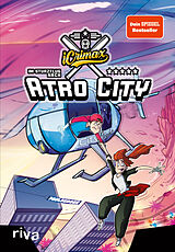 Fester Einband iCrimax: Im Sturzflug nach Atro City von iCrimax, Björn Sülter