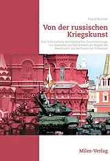 Fester Einband Eine Untersuchung der dialektischen Zusammenhänge von Staatsidee und Militärwesen am Beispiel der Sowjetunion und der Russischen Föderation von Pascal Riemer