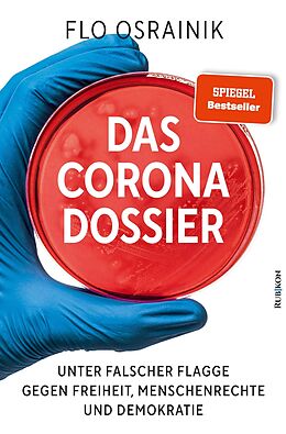 Kartonierter Einband Das Corona-Dossier von Flo Osrainik