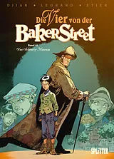 Fester Einband Die Vier von der Baker Street. Band 10 von Jean-Blaise Djian, Olivier Legrand