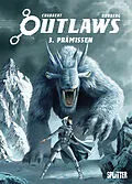 E-Book (pdf) Outlaws. Band 3 von Sylvain Runberg