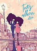 E-Book (pdf) Trotz Allem Liebe von Jordi Lafebre