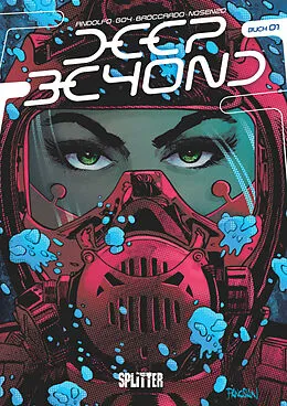 E-Book (pdf) Deep Beyond. Band 1 von Mirka Andolfo, David Goy