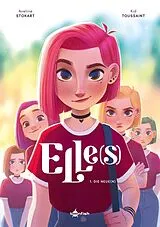 Fester Einband Elle(s). Band 1 von Kid Toussaint, Desirée Schneider
