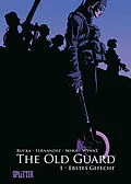 E-Book (pdf) The Old Guard. Band 1 von Greg Rucka