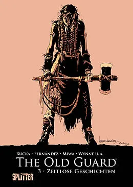 E-Book (pdf) The Old Guard. Band 3 von Greg Rucka