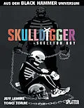 E-Book (pdf) Black Hammer: Skulldigger & Skeleton Boy von Jeff Lemire