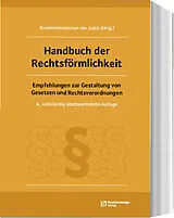 Fester Einband Handbuch der Rechtsförmlichkeit von Bundesministerium der Justiz