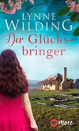 E-Book (epub) Der Glücksbringer von Lynne Wilding