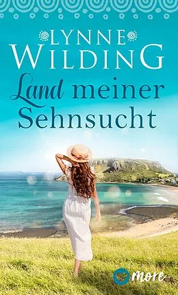 E-Book (epub) Land meiner Sehnsucht von Lynne Wilding