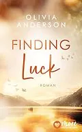 E-Book (epub) Finding Luck von Olivia Anderson
