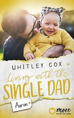 E-Book (epub) Living with the Single Dad - Aaron von Whitley Cox