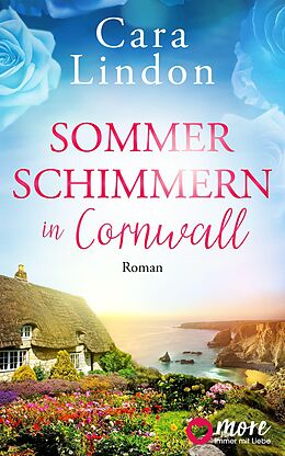 E-Book (epub) Sommerschimmern in Cornwall von Cara Lindon