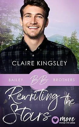 E-Book (epub) Rewriting the Stars von Claire Kingsley