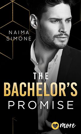 E-Book (epub) The Bachelor´s Promise von Naima Simone