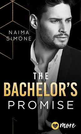 E-Book (epub) The Bachelor's Promise von Naima Simone