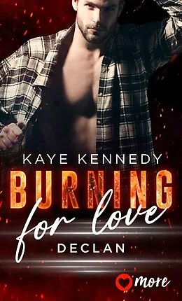 E-Book (epub) Burning for Love von Kaye Kennedy