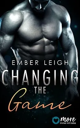 E-Book (epub) Changing the Game von Ember Leigh