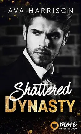 E-Book (epub) Shattered Dynasty von Ava Harrison