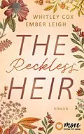 ePUB The Reckless Heir von Whitley Cox, Ember Leigh