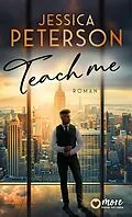 E-Book (epub) Teach Me von Jessica Peterson