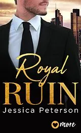 E-Book (epub) Royal Ruin von Jessica Peterson