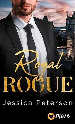 E-Book (epub) Royal Rogue von Jessica Peterson