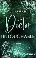 E-Book (epub) Doctor Untouchable von Julie Saman
