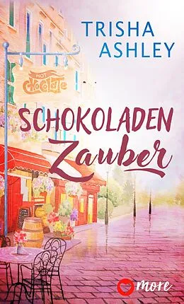 E-Book (epub) Schokoladenzauber von Trisha Ashley