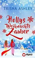 E-Book (epub) Hollys Weihnachtszauber von Trisha Ashley