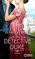 E-Book (epub) The Detective Duke von Scarlett Scott