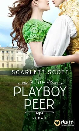 E-Book (epub) The Playboy Peer von Scarlett Scott